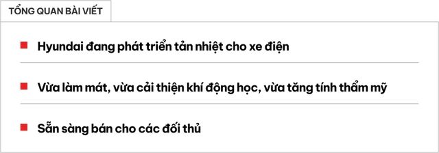 Hyundai 'hồi sinh' chức năng của tản nhiệt trên xe điện nhưng với mục đích mới - Hình 1.