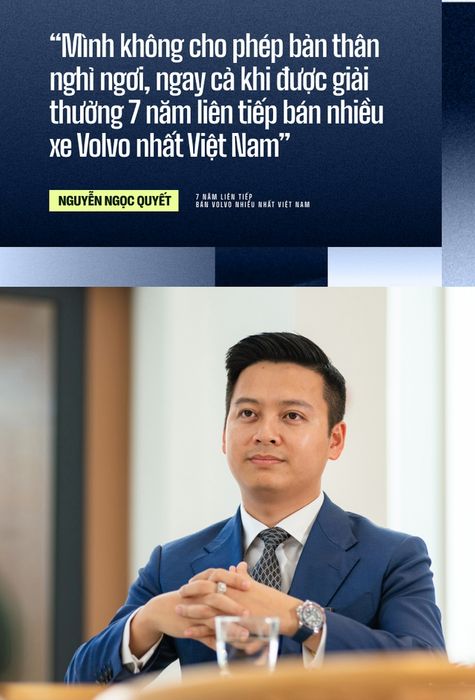 Người bán Volvo hàng đầu tại Việt Nam trong 7 năm liên tiếp: ‘Tập trung vào việc phục vụ khách hàng cũ để tạo ra nhiều cơ hội mới, đồng thời tiếp cận thế hệ Gen Z cần có chiêu thức’ - Ảnh 8.