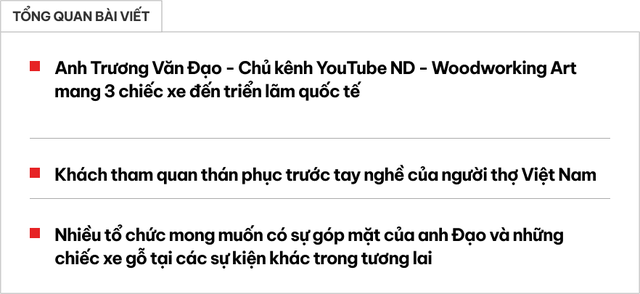 Cha trẻ ở Bắc Ninh đưa xe gỗ tham gia triển lãm quốc tế: 'Lo lắng vì lần đầu, khán giả thán phục với tay nghề của người thợ gỗ Việt Nam' - Ảnh 1.