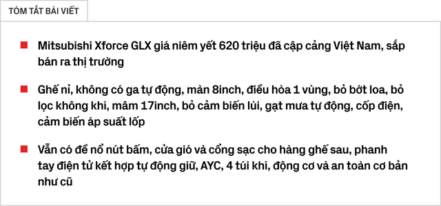 Mitsubishi Xforce phiên bản cơ bản, giá 620 triệu đồng, mới đến Việt Nam. Xe có mâm nhỏ, ghế nỉ, và một số tính năng giảm bớt so với bản cao cấp.