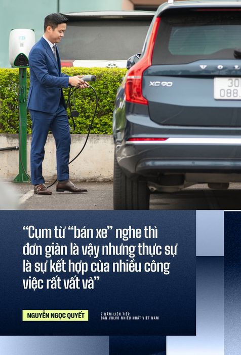 Người bán hàng Volvo hàng đầu tại Việt Nam trong suốt 7 năm liên tiếp: ‘Chăm sóc khách hàng hiện tại để thu hút thêm khách mới, và tiếp cận Gen Z cần có những mẹo’ - Ảnh 3.