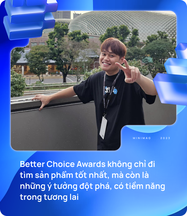 Duy Thẩm chia sẻ về Giải thưởng Better Choice Awards: “Tôi đã gần 30 tuổi rồi mà chưa bao giờ thấy có giải thưởng nào thú vị như vậy” - Ảnh 5.