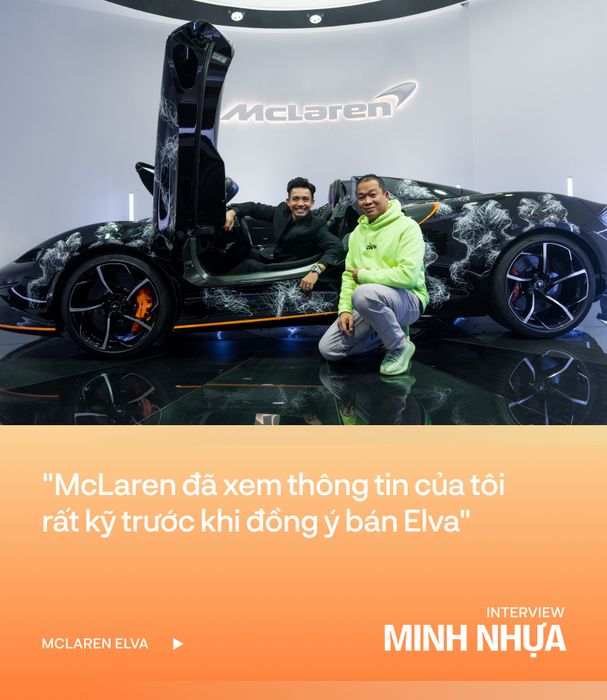 Minh Nhựa: 'Mọi người quá tập trung vào giá cả, mà quên rằng McLaren Elva không chỉ là một chiếc xe' - Ảnh 3.