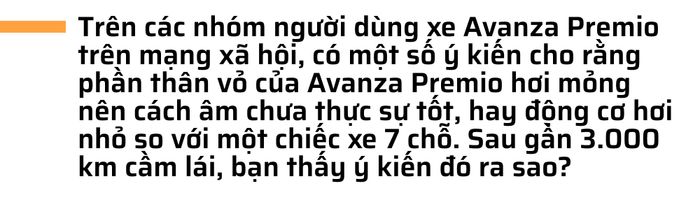 9X chỉ thích đi xe máy nhưng đã chọn Toyota Avanza Premio là chiếc ô tô đầu tiên: 'Thân thiện, dễ lái và dễ quen' - Ảnh 13.