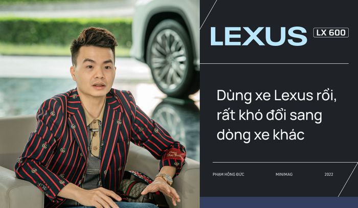 Từ Innova qua 3 thế hệ của Lexus, bác sĩ 8X tiếp tục lựa chọn LX 600: ‘Dùng Lexus rồi thì khó mà chuyển sang thương hiệu khác’ - Hình 10.