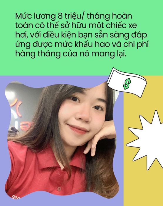 Lương cứng 5 triệu vẫn đủ để mua ô tô. Bí quyết của cô gái mới ra trường là gì? - Ảnh 5.