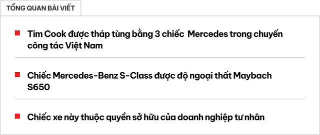 Khám phá dàn xe hộ tống của Tim Cook trong chuyến công tác tại Việt Nam: Tất cả đều là xe Mercedes-Benz, từng được Khoa Pug trải nghiệm - Hình 1.