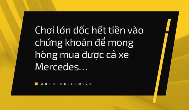 Dùng tiền thuê nhà của vợ để chơi 'chứng' với ước mơ sở hữu 'Mercedes', người F0 gặp trắc trở: 'Sống mới biết cuộc đời có gì' - Ảnh 7