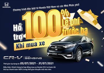 Khách hàng được hỗ trợ 100% lệ phí trước bạ khi mua xe Honda CR-V