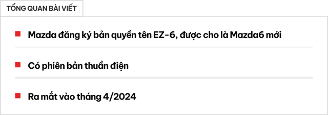 Mẫu xe có thể thay thế Mazda6 có thể ra mắt ngay trong tháng 4 này - Hình ảnh 1.