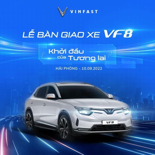 Ngày mai (10/9), VinFast sẽ bàn giao lô xe điện VF 8 đầu tiên cho khách hàng Việt.