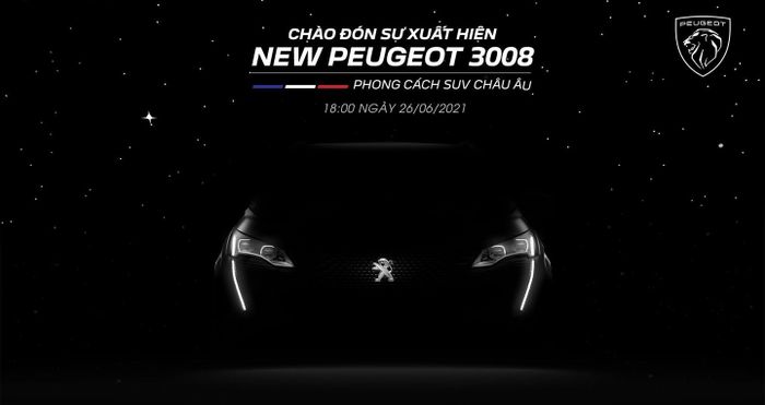 Buổi chiều hôm nay, Peugeot 3008 phiên bản 2021 sẽ chính thức ra mắt tại Việt Nam