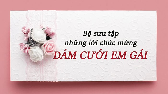 Lời chúc mừng đám cưới hay ngắn gọn