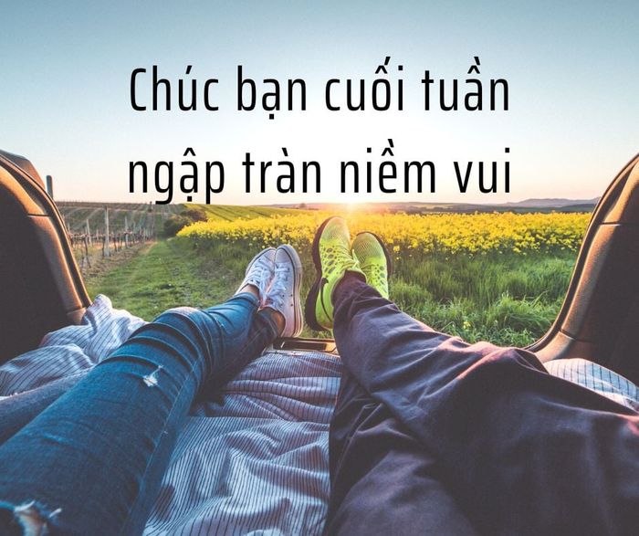 Lời chúc cuối tuần