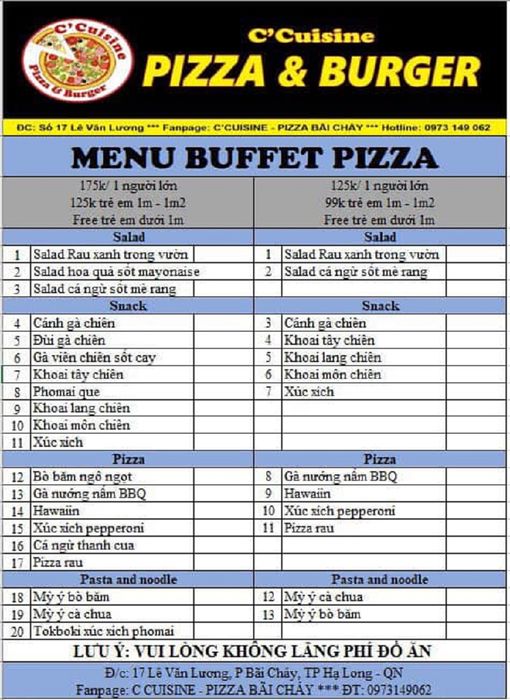 ```Thưởng thức đồ ăn tại C Cuisine Pizza & Burger và quên hết con đường về.```