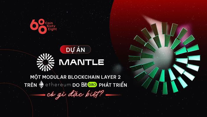 Dự án Mantle đại diện cho điều gì?