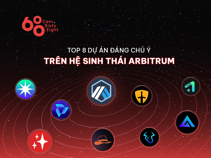 Top 8 dự án nổi bật trên Arbitrum