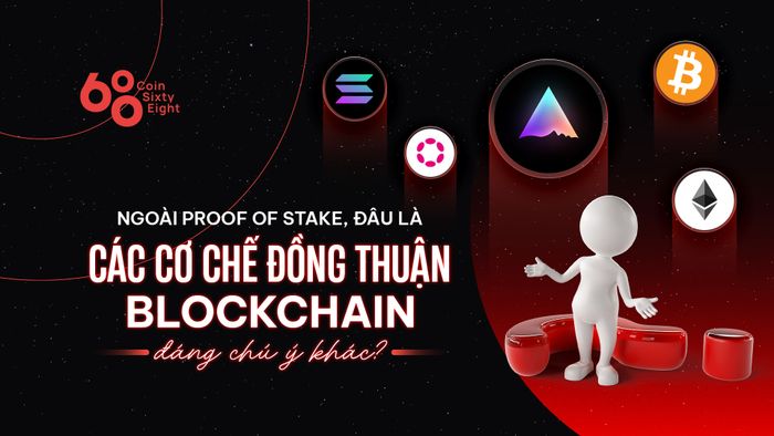 Cơ chế đồng thuận trên Blockchain