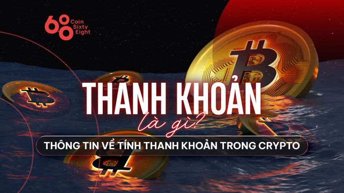 Thanh khoản là gì