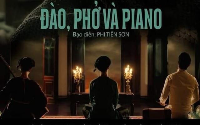 Đào, Phở Và Piano - một bộ phim khác biệt trong dòng phim hiện đại của Việt Nam