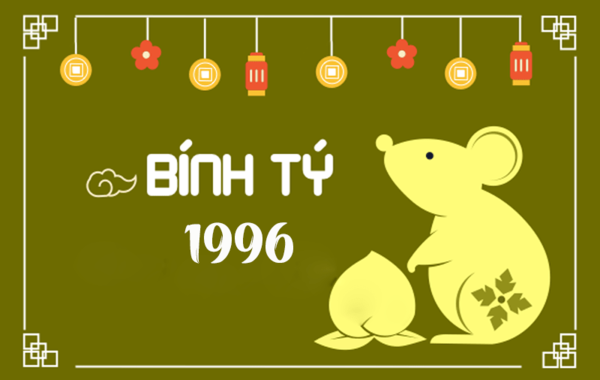 Tính cách của người tuổi Tý 1996