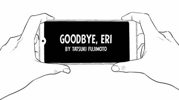 One-Shot ‘Goodbye, Eri’ của Tatsuki Fujimoto Chiến Thắng Người Hâm Mộ Khi Ra Mắt