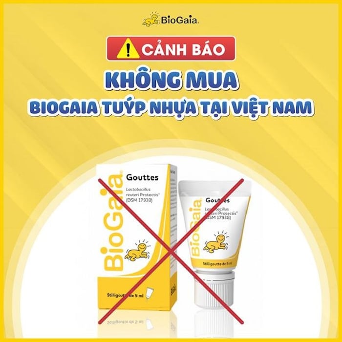 Biogaia Việt Nam cảnh báo không nên mua Biogaia dạng tuýp nhựa tại Việt Nam