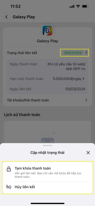 Bước 4: Cập nhật Trạng thái liên kết thành 'Hủy liên kết dịch vụ' hoặc “Tạm khóa thanh toán” (cài đặt này chỉ được mở khóa khi bạn cho phép hoặc sẽ tự động chuyển sang hủy liên kết khi bạn hủy trực tiếp trên website Galaxy Play).