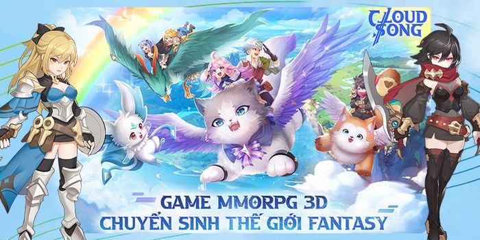 Cloud Song VNG: Siêu phẩm MMORPG đưa bạn vào vai anh hùng trong thế giới fantasy đầy lôi cuốn