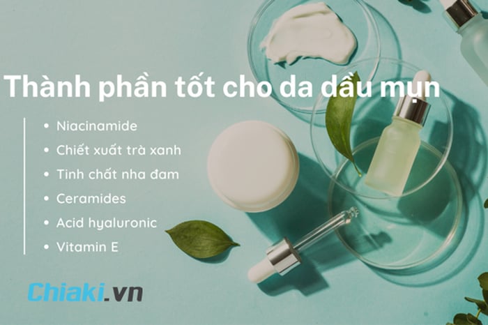 Thành phần nhẹ nhàng, an toàn cho da dầu mụn