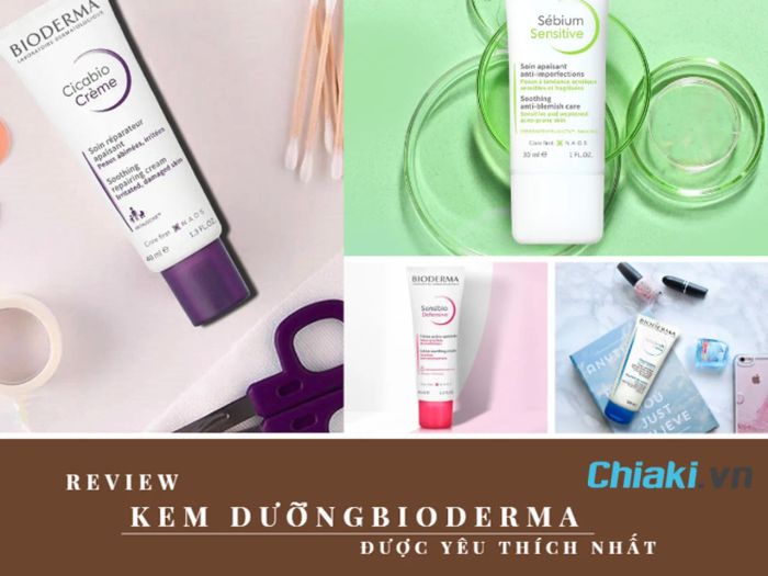 Kem dưỡng Bioderma là sự lựa chọn tốt nhất cho mọi loại da