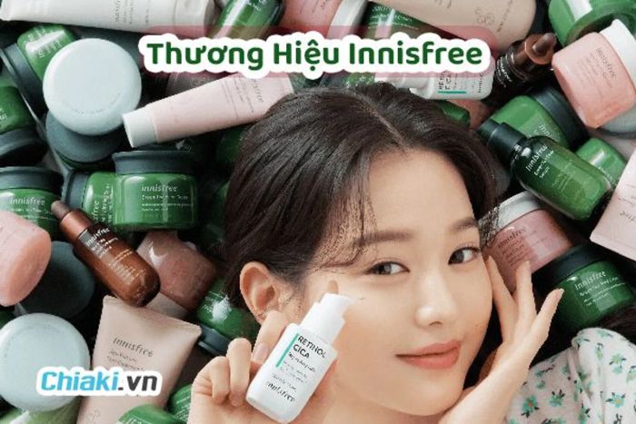 Thương hiệu mỹ phẩm Innisfree nổi tiếng ở Hàn Quốc