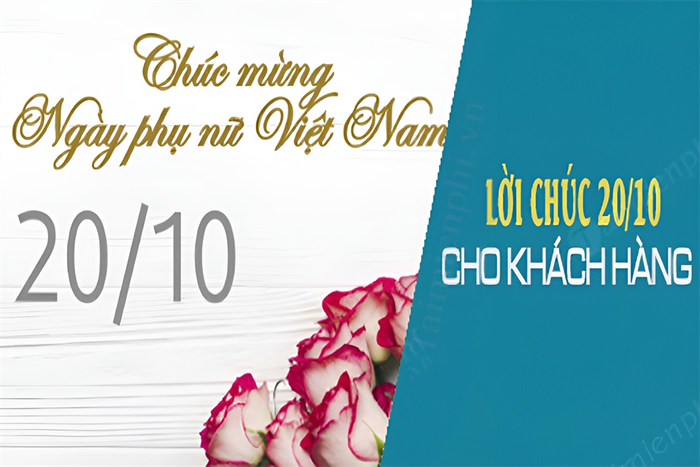 Lời chúc dành tặng khách hàng nhân dịp 20/10