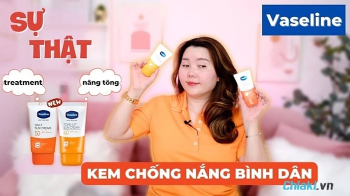 Đánh giá chi tiết về kem chống nắng Vaseline