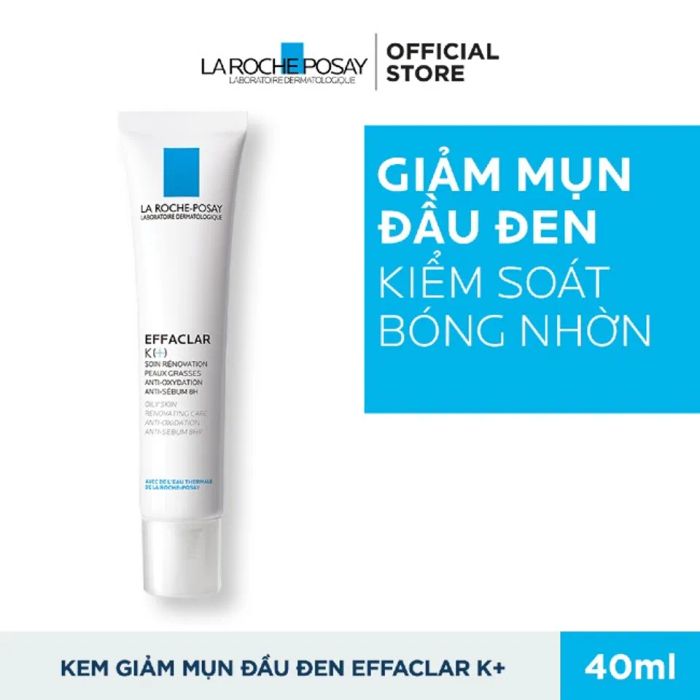 Công dụng của kem trị mụn đầu đen La Roche Posay Effaclar K