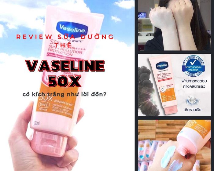 Đánh giá sữa dưỡng thể Vaseline 50x