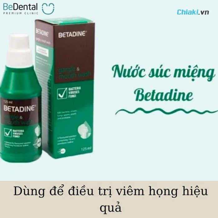 Chọn nước súc miệng Povidone-iod để bảo vệ sức khỏe răng miệng.