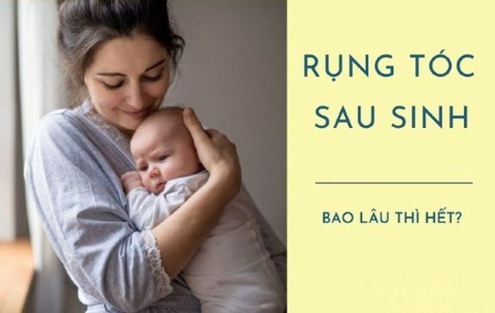 Chuyện gì xảy ra khi tóc rụng sau khi sinh? Thời gian nào là hợp lý để tóc mọc lại?