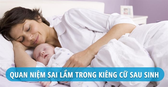 Kiêng cữ sau sinh theo dân gian có thể đúng, nhưng cũng có thể sai. Nguồn hình: VOH 