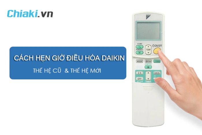 Hẹn giờ trên máy lạnh Daikin mang lại lợi ích gì?