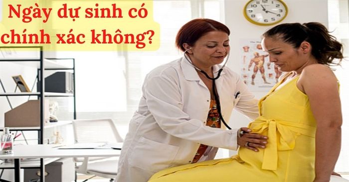 Câu hỏi liệu ngày dự sinh có chính xác không là một vấn đề đặc biệt được quan tâm của nhiều bà mẹ mang bầu. (Nguồn hình Istock)