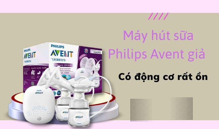 Âm thanh từ động cơ máy giả sẽ làm mẹ và bé cảm thấy khó chịu mỗi khi sử dụng.