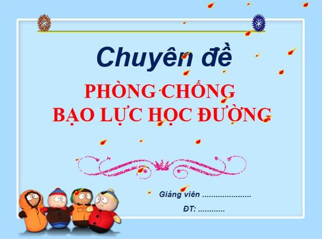 PowerPoint Chuyên đề phòng chống bạo lực học đường