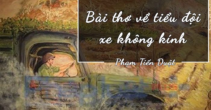 Bài Thơ về Tiểu Đội Xe Không Kính