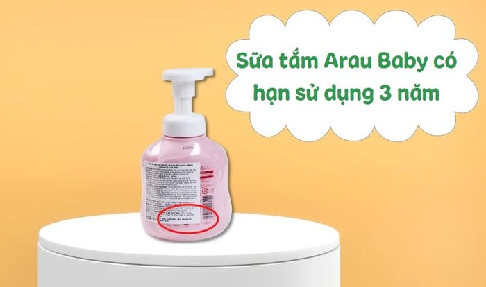 Thời hạn sử dụng của sữa tắm Arau Baby