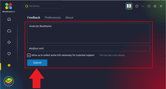Hãy tự tin gửi phản hồi hoặc yêu cầu tới nhà phát triển của BlueStacks X qua Feedback