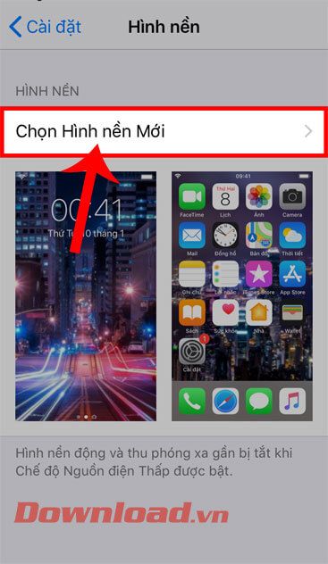 Chạm vào mục Chọn hình nền mới