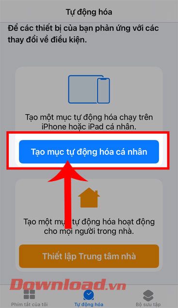 Chạm vào nút Tự động hóa ở dưới màn hình