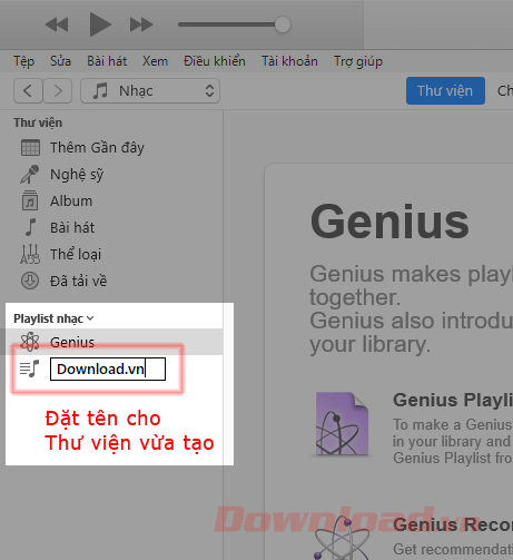 Đặt tên Playlist trên Apple iTunes