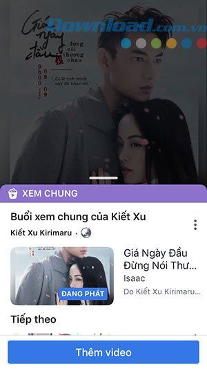 Thêm video trong quá trình xem chung